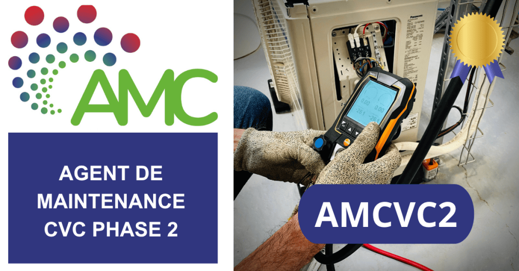 AMC FORMATION - Agent de maintenance CVC niveau 3, phase 2